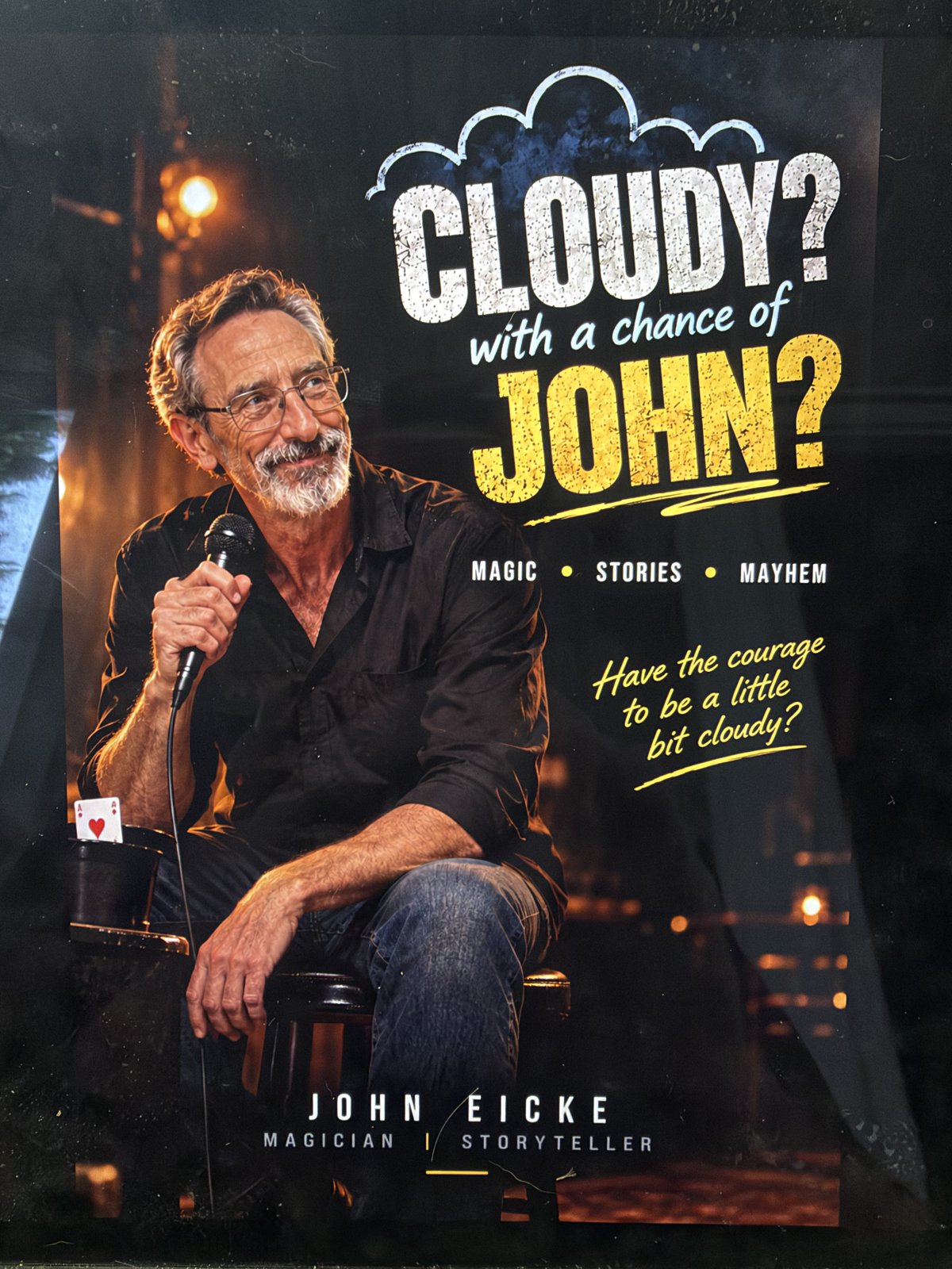 Cloudy with a Chance of John — Magic, Stories, Mayhem